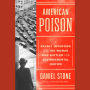 American Poison: A Deadly Invention and the Woman Who Battled for Environmental Justice