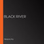 Black River