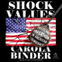 Shock Values: Prices and Inflation in American Democracy