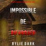 Impossible de Bifurquer (Un thriller à suspense de l'agent du FBI Carly See - Livre 4): Narration par une voix synthétisée