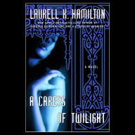 A Caress of Twilight: A Novel