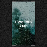 Calming Sleep Music & Rain: Elevate Your Sleep Experience with the Soothing Sounds of Nature