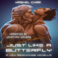 Just like a Butterfly: A New Beginnings Novella