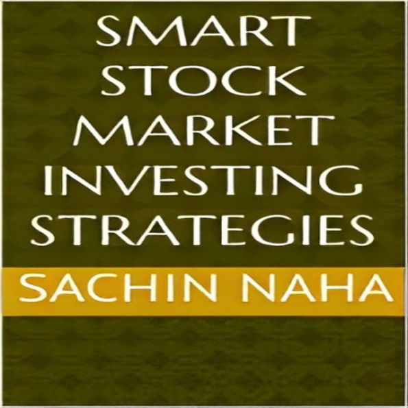 Smart Stock Market Investing Strategies