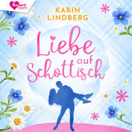 Liebe auf Schottisch: Liebe am Loch Ness
