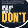 What You Already Know & Don't: The B2B Sales Playbook