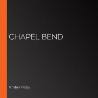 Chapel Bend