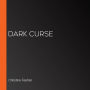 Dark Curse