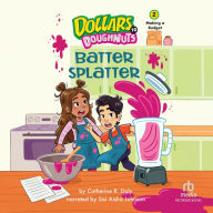 Batter Splatter: Making a Budget