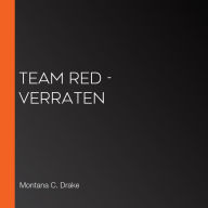Team Red - Verraten