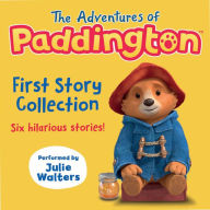 The Adventures of Paddington - First Story Collection