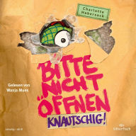 Bitte nicht öffnen 9: Knautschig! (Abridged)