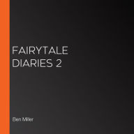 Fairytale Diaries 2