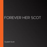 Forever Her Scot