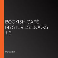 Bookish Café Mysteries: Books 1-3