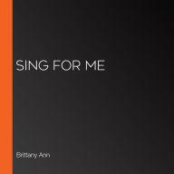 Sing for Me