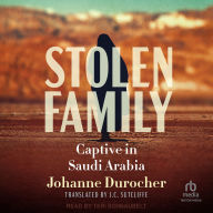 Stolen Family: Captive in Saudi Arabia