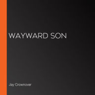 Wayward Son