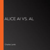 ALICE AI vs. AL