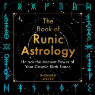 The Book of Runic Astrology