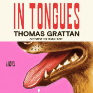 In Tongues: A Novel