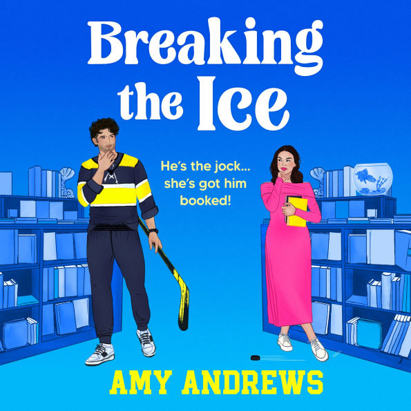 Breaking the Ice: A BRAND NEW sweet-and-spicy ice hockey romance with a small town bookshop setting for 2024