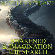 Awakened Imagination and The Search