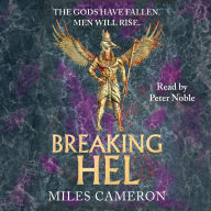 Breaking Hel: The Age of Bronze: Book 3