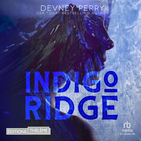Indigo Ridge (French Edition): Les Eden 1