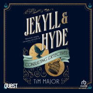 Jekyll & Hyde: Consulting Detectives