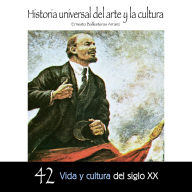 Vida y cultura del Siglo XX