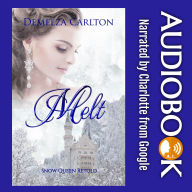 Melt: Snow Queen Retold