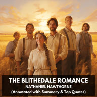 Blithedale Romance, The (Unabridged)