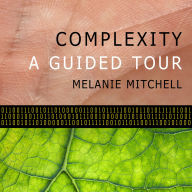 Complexity: A Guided Tour