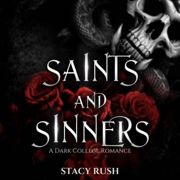 Saints and Sinners