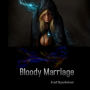 Bloody Marriage