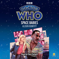 Doctor Who: Space Babies: 15th Doctor Novelisation