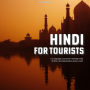 Hindi for Tourists: A Language Course for Visiting India