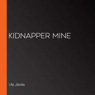 Kidnapper Mine