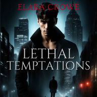 Lethal Temptations