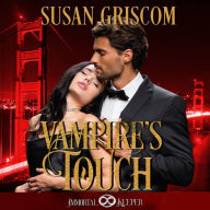 Vampire's Touch: A Steamy Vampire Paranormal Romance
