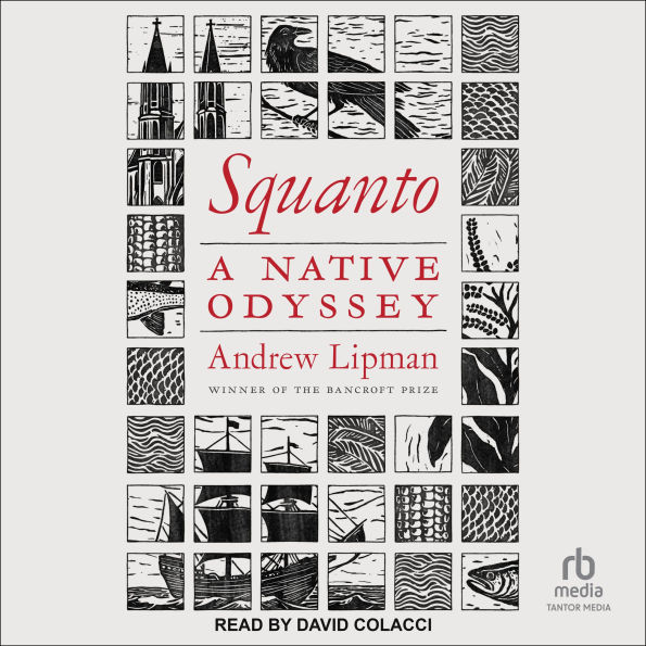 Squanto: A Native Odyssey