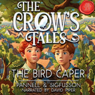 The Bird Caper: Middle-Grade Fiction