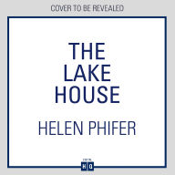 Lake House, The (The Annie Graham crime series, Book 4)