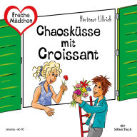 Freche Mädchen: Chaosküsse mit Croissant