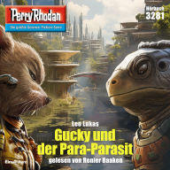 Perry Rhodan 3281: Gucky und der Para-Parasit: Perry Rhodan-Zyklus 