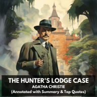 Hunter's Lodge Case, The (Unabridged)