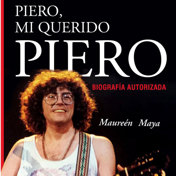 Piero, mi querido Piero