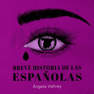 Breve historia de las españolas