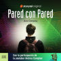 Pared con pared - S01E02